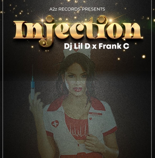 Injection Ft Frank C (Prod. A2z Records)